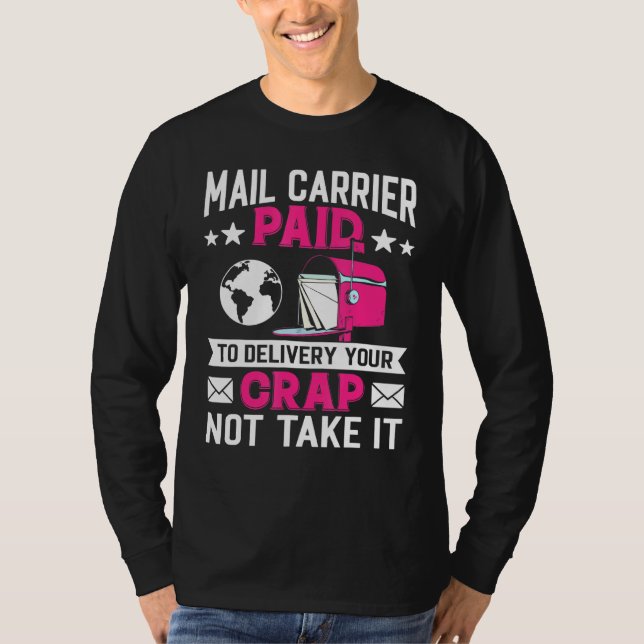 T-shirt Transporteur De Courrier Payé Pour Livrer Votre Co (Devant)