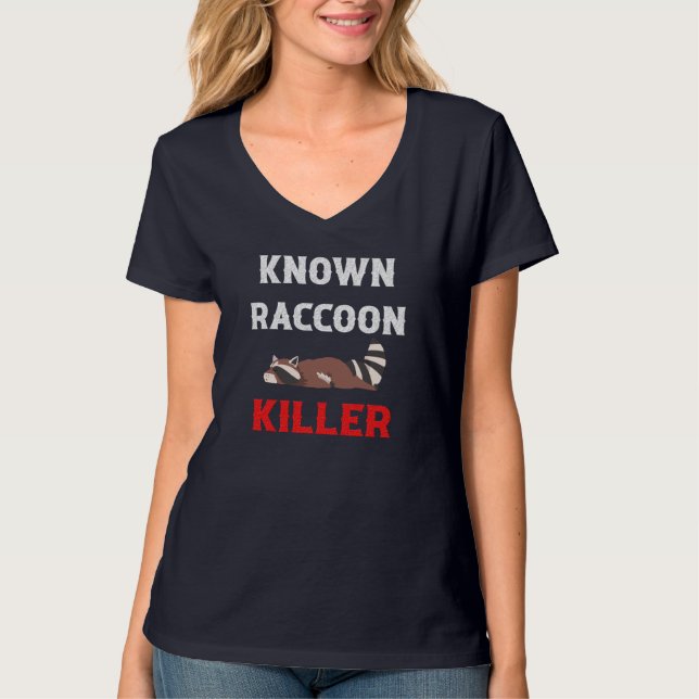 T-shirt Trapper de chasseur de ratons raccoons connu (Devant)