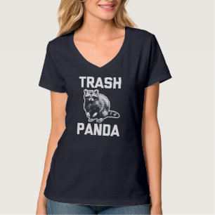 T-shirt Trash Panda drôle dire sarcastique animal raccoon