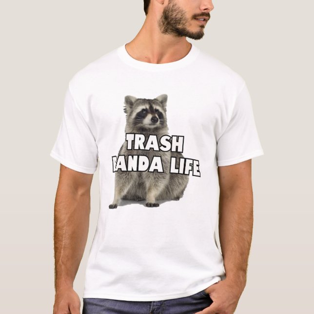 T-shirt Trash Panda Life (Devant)
