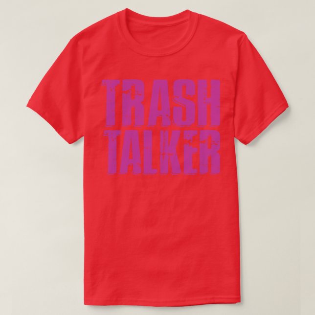 T-shirt Trash Talker 1 (Design devant)