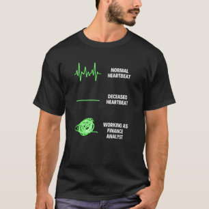 T-shirt Travail commercial d'analyste financier