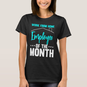 T-shirt Travail De L'Employé À Domicile Du Mois 2