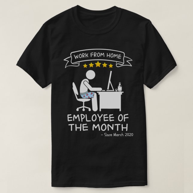 T-shirt Travail de l'employé du mois depuis mars (Design devant)