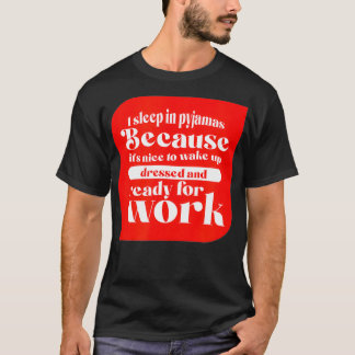 T-shirt Travail De Maison Dans Mon Pajamas Drôle Télécomma