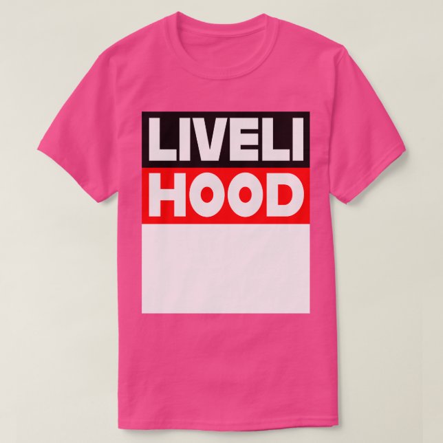 T-shirt Travail de soutien de subsistance (Design devant)