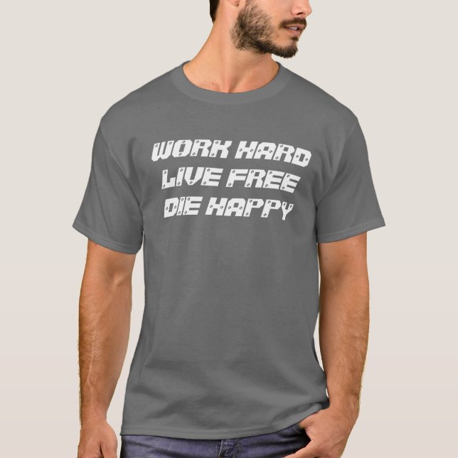 T-SHIRT TRAVAIL HARDLIVE FREEDIE HEUREUX (Devant)