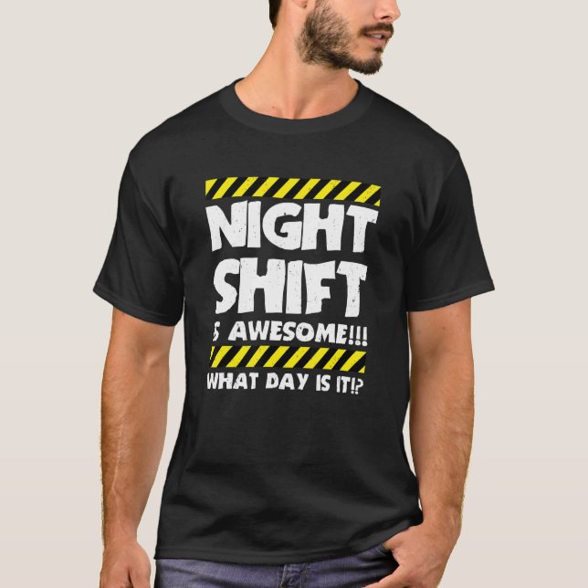 T-shirt Travail Mème Nuit Shift Est Un Travailleur D'Usine (Devant)