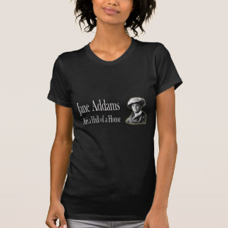T-shirt Travail social : Jane Addams a couru une coque