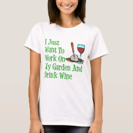 T-shirt Travail Sur Le Jardin Et Boire Du Vin