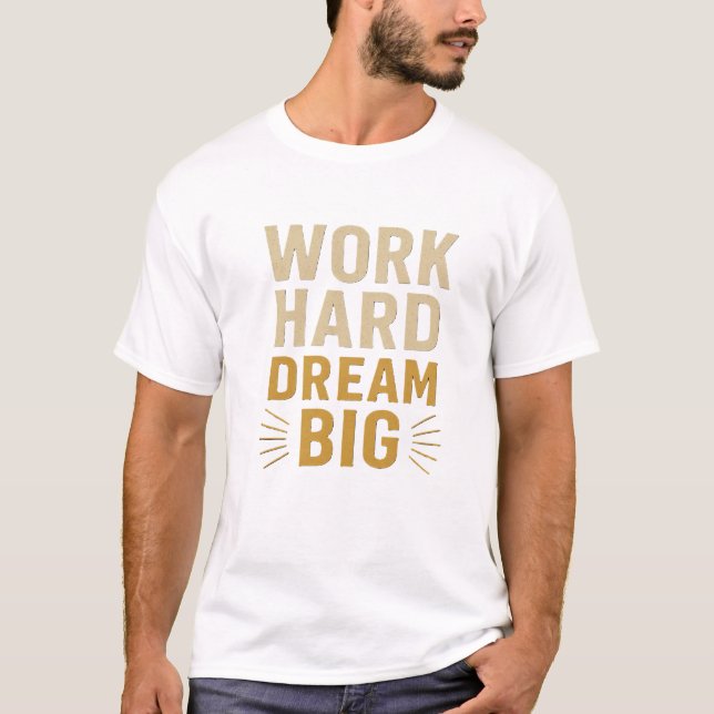T-shirt Travailler dur héritage (Devant)