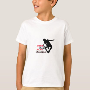 T-shirt Travailler dur Jouer tellement dur Femme Skateboar