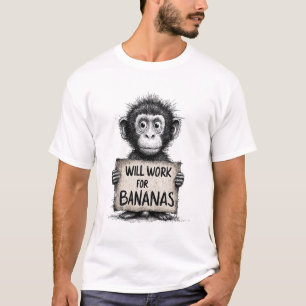 T-shirt Travaillera pour des Bananes - Dessin humoristique