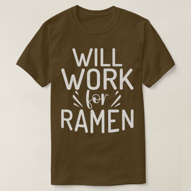 T-shirt Travaillera Pour Ramen Lover 3007 (Design devant)