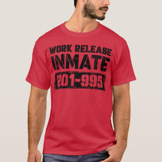 T-shirt Travailleur de lieu de travail Détenu Prisonnier H