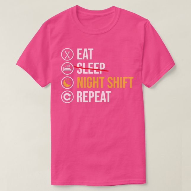 T-shirt Travailleur de nuit Shift Drôle Dire (Design devant)