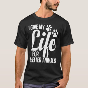 T-shirt Travailleur de refuge pour animaux Amoureux des ch