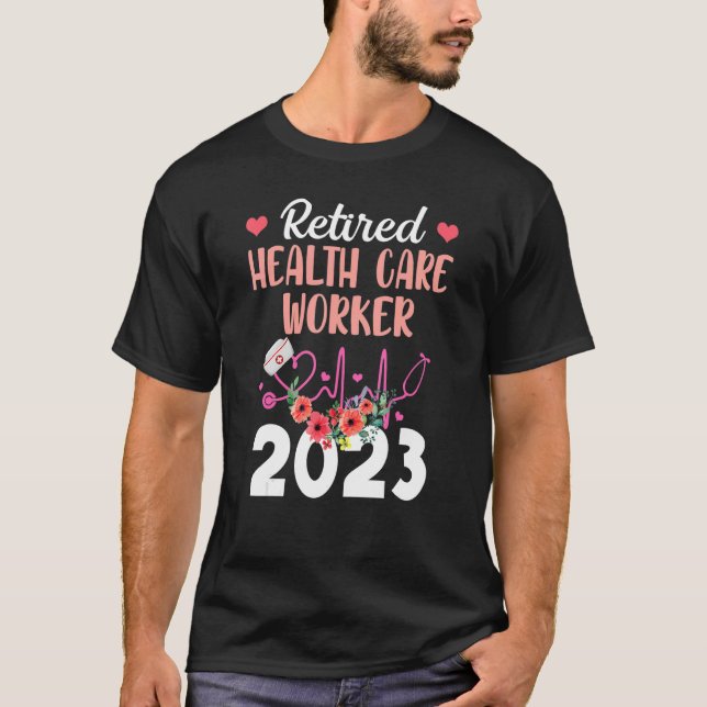 T-shirt Travailleur de santé retraité 2023 Retraite pour N (Devant)