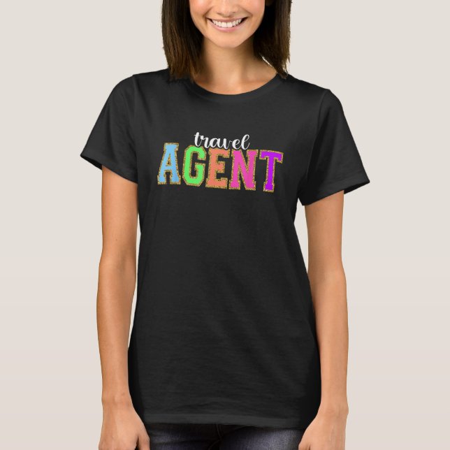 T-shirt Travel Agent  Back to School Worker Appreciation (Devant)