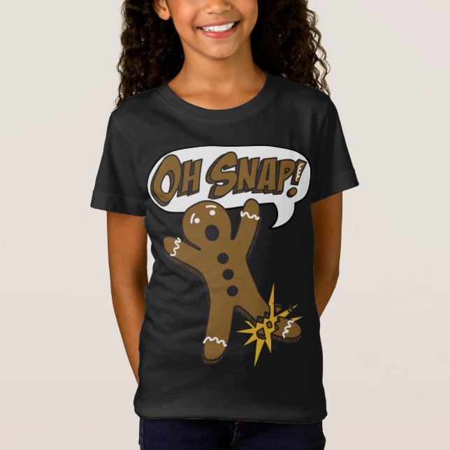 T-Shirt Trendy Christmas Gingerbread Man Oh Snap! (Devant)