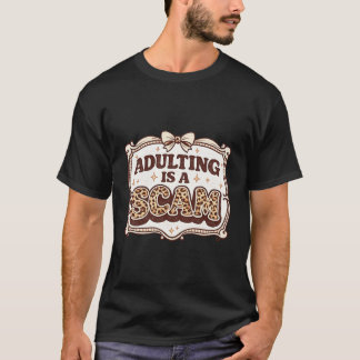 T-shirt Trendy leopard print tee Adulting Is A Scam