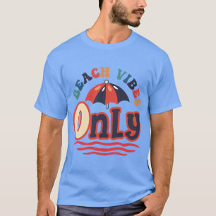 T-shirt Très Cool Été Vibes Plage Amusement
