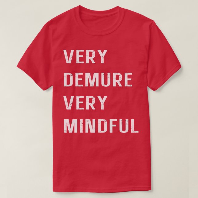 T-shirt Très Dépourvu Très Minutieux Très Cutesy Très Cons (Design devant)
