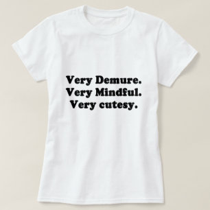 T-shirt très pauvre très attentif très courtois