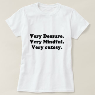 T-shirt très pauvre très attentif très courtois