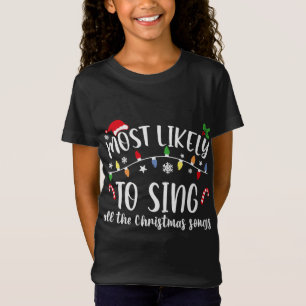 T-Shirt Très Probable De Chanter Toutes Les Chansons De No