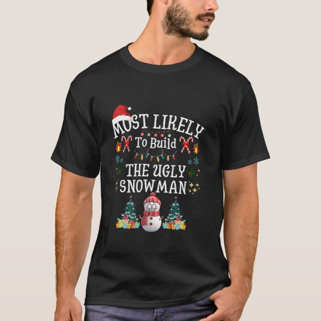 T-shirt Très Probable De Construire Le Ventilateur De Noël (Devant)