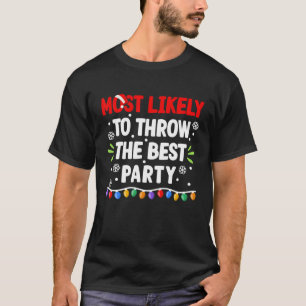 T-shirt Très Probable De Jeter La Meilleure Fête I Christm