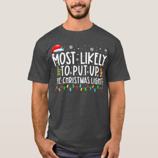 T-shirt Très Probable De Mettre En Place Les Lumières De N