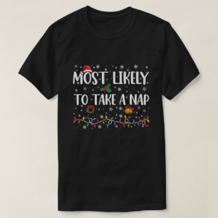 T-shirt Très Probable De Prendre Une Nap Drôle Vacances De