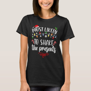 T-shirt Très Probable De Secouer Les Présents Noël De Fami