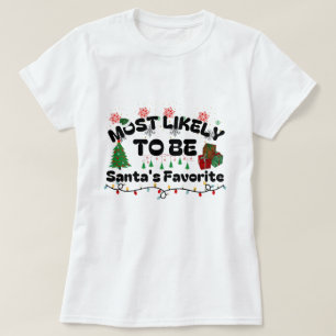 T-shirt Très Probable D'Être Père Noël Favorite Noël