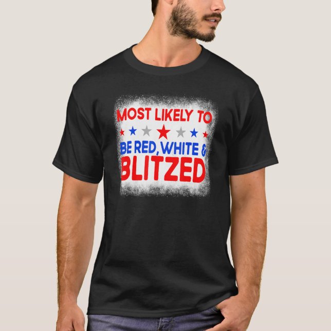 T-shirt Très Probable D'Être Rouge Blanc Et Blitzed Famill (Devant)