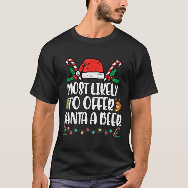 T-shirt Très Probable D'Offrir À Père Noël Un Noël De Fami (Devant)