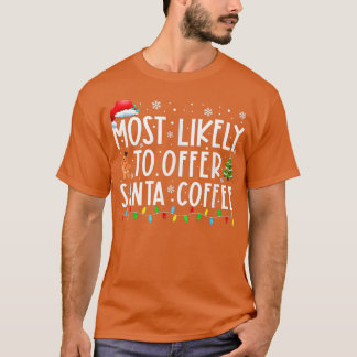 T-shirt Très Probable D'Offrir Des Lumières De Noël Au Caf