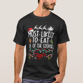 T-shirt Très Probablement De Manger Tous Les Cookies Famil
