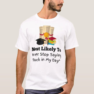 T-shirt Très probablement de retour dans ma journée drôle 