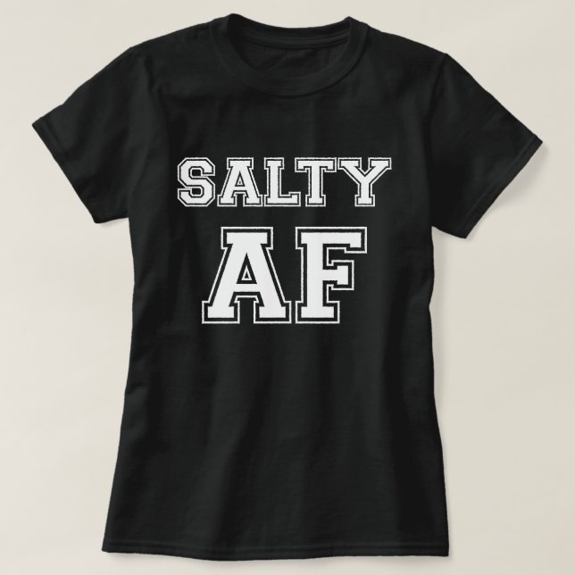 T-SHIRT TRÈS SALÉ (Design devant)