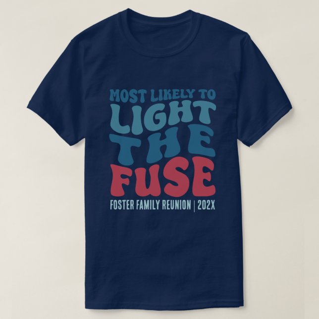 T-shirt Très susceptible de mettre en lumière la Fuse Cust (Design devant)