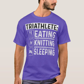 T-shirt Triathlète Manger Tricot Dormir Crochet coudre