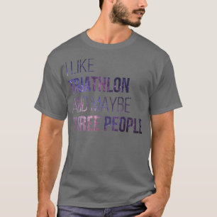 T-shirt Triathlon Drôle Citation 3