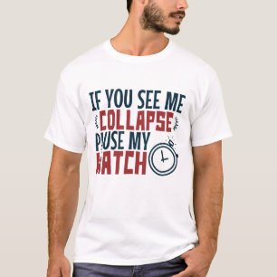 T-shirt Triathlon Si Tu Me Vois S'Effondrer Pause Ma Montr