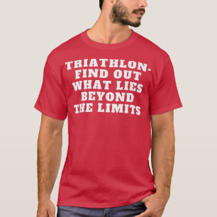 T-shirt Triathlon Sports Motivation Triathlète Design