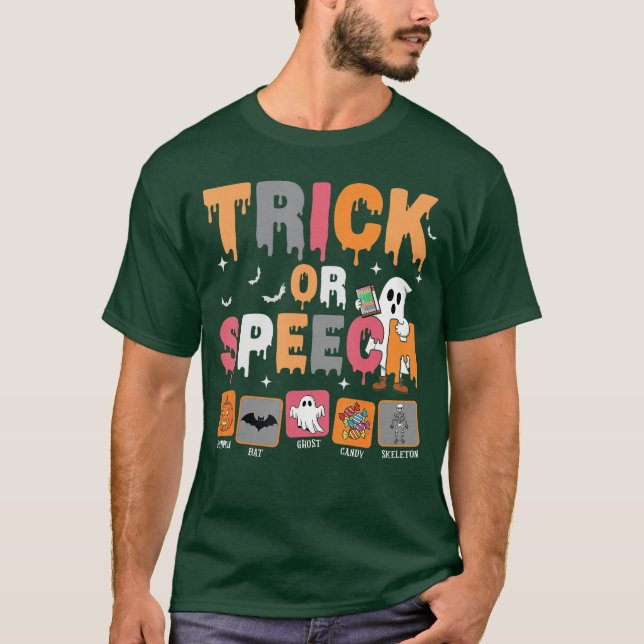 T-shirt Trick or Speech Halloween SLP Speech Language Path (Devant)