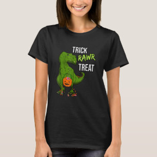 T-shirt Trick Rawr Treat Halloween T Rex Dinosaur Scary Tr