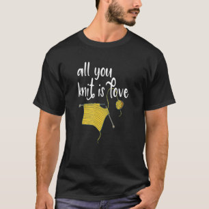 T-shirt Tricot - Tout Ce Que Vous Knit Est Loin Drôle Slog